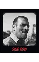 Charles H. Traub: Skid Row