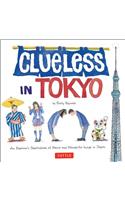 Clueless in Tokyo