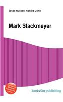 Mark Slackmeyer: (English)