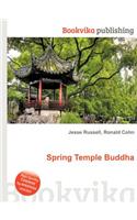 Spring Temple Buddha