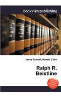 Ralph R. Beistline: (English)