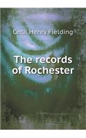 The records of Rochester