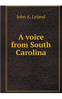 A Voice from South Carolina