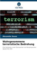 Wahrgenommene terroristische Bedrohung