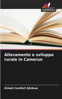 Allevamento e sviluppo rurale in Camerun