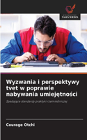 Wyzwania i perspektywy tvet w poprawie nabywania umiejętności