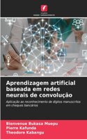 Aprendizagem artificial baseada em redes neurais de convolução