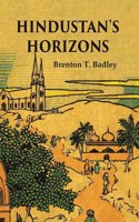 Hindustan's Horizons [Hardcover]