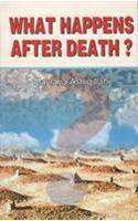 What Happens After Death?