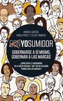 YOsumidor: Gobernarse a si mismo, gobernar a las marcas