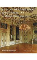 Palais de Christian VII Amalienborg, 2-Volume Set