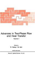 Advances in Two-Phase Flow and Heat Transfer