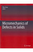 Micromechanics of Defects in Solids