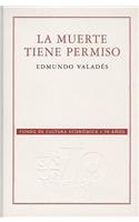 La Muerte Tiene Permiso: (Conmemorativa 70 Aniversario Fce)