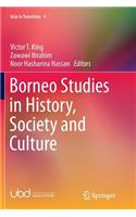 Borneo Studies in History, Society and Culture