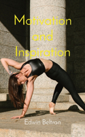 Motivation and Inspiration