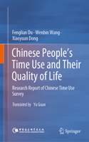 Chinese People's Time Use and Their Quality of Life