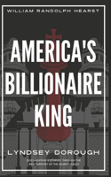 America's Billionaire King