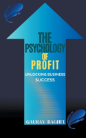 Psychology of Profit