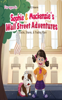 Sophie & Mackenzie's Wall Street Adventures