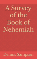 A Survey of the Book of Nehemiah