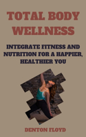 Total Body Wellness