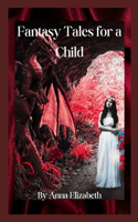 Fantasy Tales for a Child