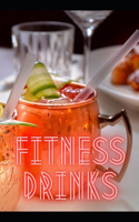 Refreshing fitness drinks