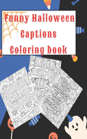 Funny Halloween Captions Coloring book