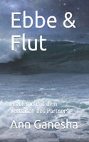Ebbe & Flut
