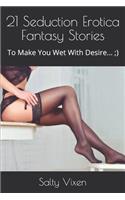21 Seduction Erotica Fantasy Stories
