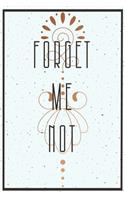 Forget Me Not