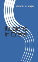 Illusions in Crete