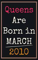 Queens Are Born In March 2010 Notebook