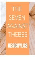 The Seven Against Thebes Aeschylus