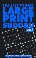 102 Easy to Read Large Print Sudoku