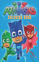 PJMASKS coloring book: Unofficial Coloring Book for girls and boys