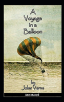 A Voyage in a Balloon Annotated