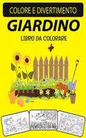 Giardino Libro Da Colorare: Libro da colorare per adulti con disegni unici e in edizione ampliata