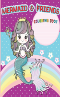 Mermaids & Friends Coloring Book