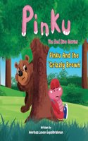 Pinku and the 'Grizzly Brown'