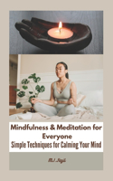 Mindfulness & Meditation for Everyone