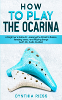 How to Play the Ocarina