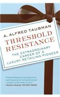 Threshold Resistance