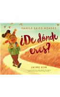 ¿De Dónde Eres?