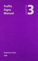 Traffic signs manual