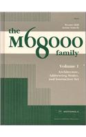 The M68000 Family: v. 1: Architecture, Addressing Modes and Instruction Set