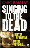 Singing to the Dead: An Anderson and Costello Thriller(Anderson and Costello)