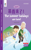 The Summer Holidays are Here: The Summer Holidays Are Here!