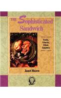 Sophisticated Sandwich